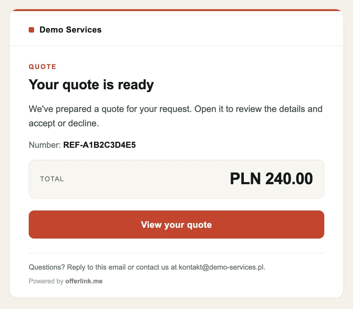 A “Your quote is ready” email with a brick-red button and a 240.00 total